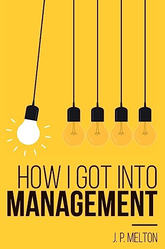 How I got into Management