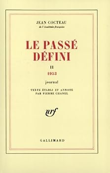 Paperback Le Passé défini: Journal-1953 (2) [French] Book