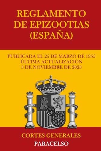 Reglamento de Epizootias (España) (Spanish Edition)