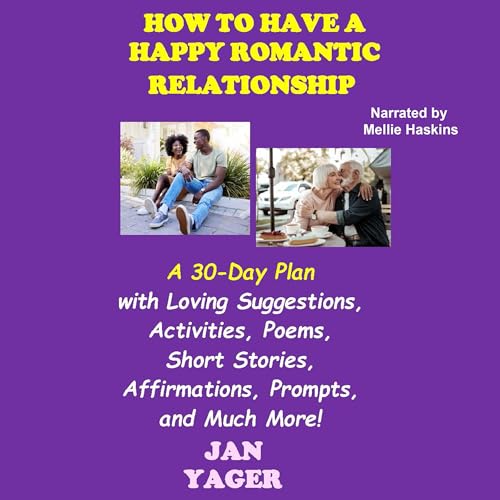 Page de couverture de How to Have a Happy Romantic Relationship