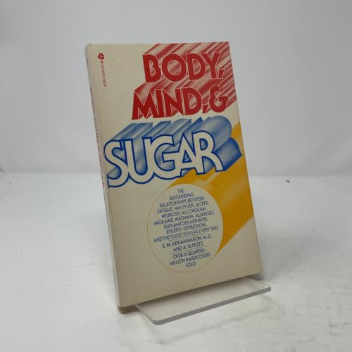 Body, Mind and Sugar 038000903X Book Cover