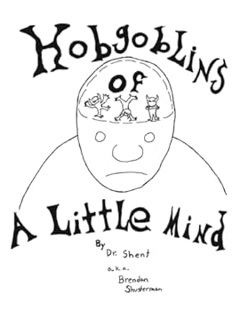 Paperback Hobgoblins of a Little Mind Book