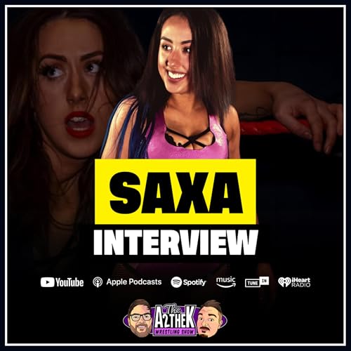 SAXA Talks Sax Appeal, UK Wrestling, Overcoming Nerves & Becoming a Rising Star!