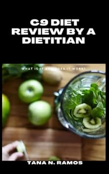Paperback C9 Diet Review by a Dietitian: What Is It and Does It Work? Book