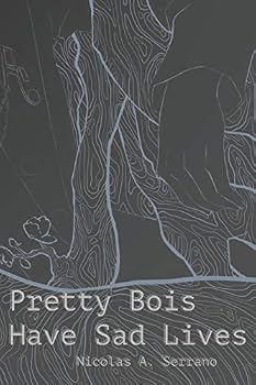 Paperback Pretty Bois Have Sad Lives: The Poems Book