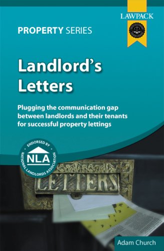 Landlord's Letters: Plugging the Communication Gap Between Landlords and Tenants for Successful Property Lettings