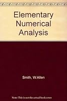 Elementary Numerical Analysis 0835917193 Book Cover