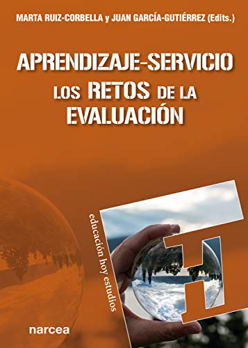 Aprendizaje-Servicio: Los retos de la evaluación (Educación Hoy Estudios nº 155) (Spanish Edition)