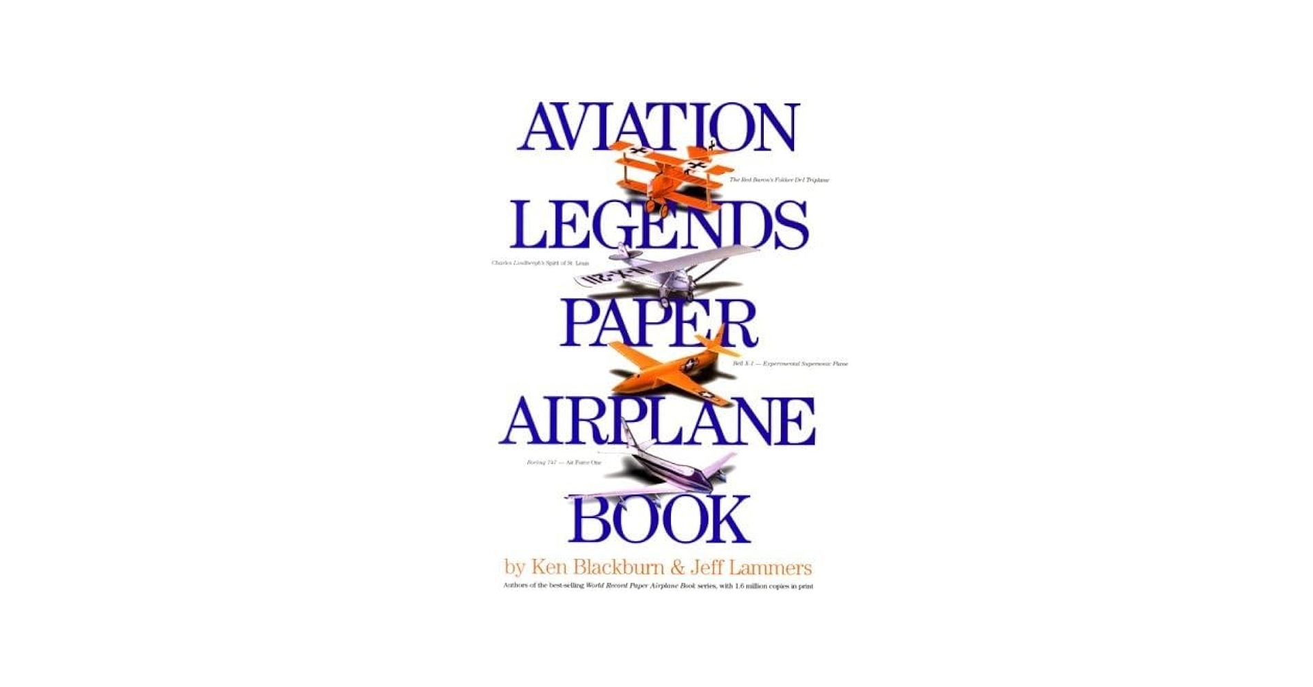 Aviation Legends Paper Airplane Book: Blackburn, Ken