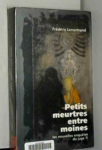 Petits meurtres entre moines (Une nouvelle enquête du juge Ti)