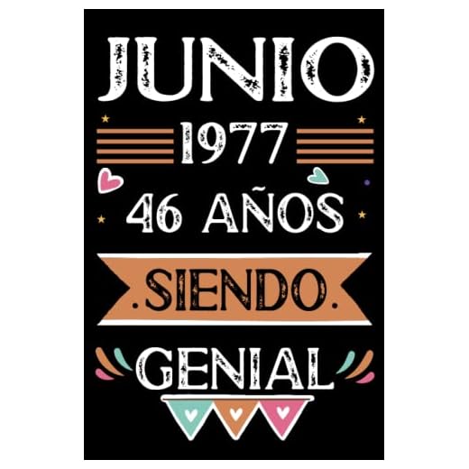 CUADERNO, Junio 1977, 46 Años Siendo Genial: Libro de visitas, cuaderno, 110 páginas de felicitaciones, idea de regalo, regalo Para la esposa, novia, mujer, La madre