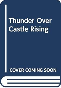 Paperback Thunder Over Castle Rising Book