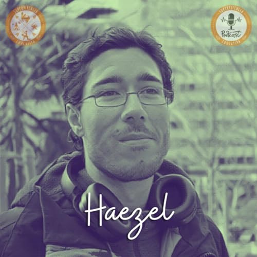 #08: Haezel &mdash; Supervivencia sin romanticismo desde las calles de Madrid