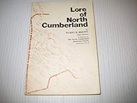 Lore of North Cumberland; Including the area between Northport, Malagash, and Wentworth 0920784089 Book Cover