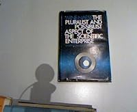 The pluralist and possibilist aspect of the scientific enterprise 0045000220 Book Cover