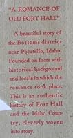 A romance of old Fort Hall B000875EHY Book Cover