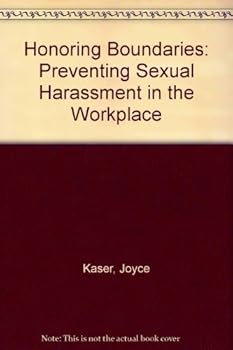 Paperback Honoring Boundaries: Preventing Sexual Harassment in the Workplace. Book