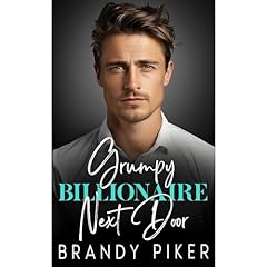 Grumpy Billionaire Next Door Audiolibro Por Brandy Piker arte de portada