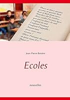 Ecoles: nouvelles 2322044288 Book Cover