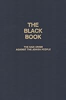 The black book: the nazi crime against the Jewish people. 0940130009 Book Cover