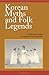 Korean Myths and Folk Legends