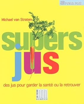 Paperback SUPERS JUS [French] Book