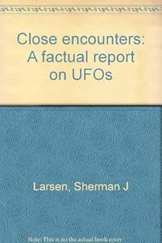 Paperback Close encounters: A factual report on UFOs Book