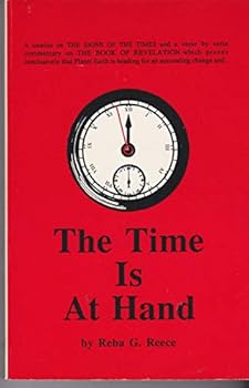 Paperback The Time Is At Hand Verse by Verse commentary on Book of Revelation Book