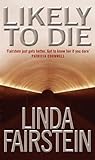 linda fairstein twitter  Likely To Die (Alexandra Cooper Book 2) (English Edition)