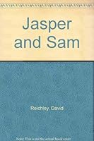 Jasper and Sam 1879260042 Book Cover