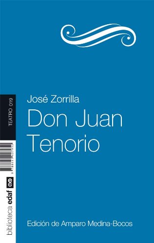 Don Juan Tenorio (Nueva Biblioteca Edaf nº 19) (Spanish Edition)