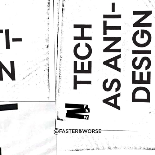 S1E29 - Tech As Anti-Design