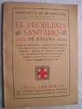 EL PROBLEMA SANITARIO DE ESPAÑA