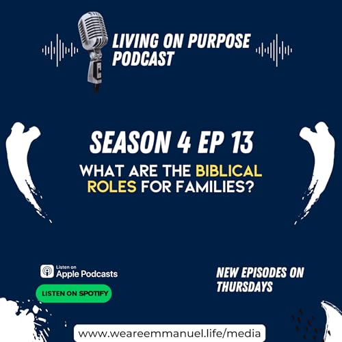 What are the Biblical roles for families?