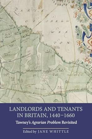 Landlords and Tenants in Britain, 1440-1660: Tawney's Agrarian Problem Revisited book cover