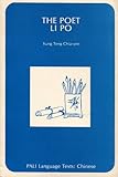 The Poet Li Po (Pali Language Texts-Chinese) (English and Chinese Edition)