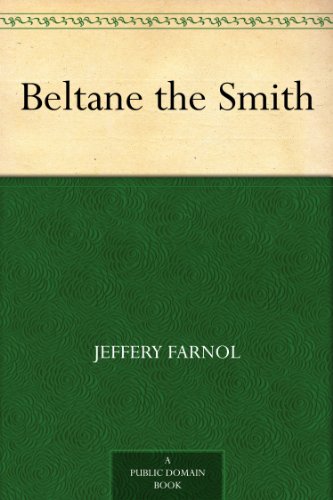 Beltane the Smith