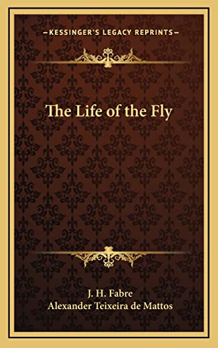 The Life of the Fly