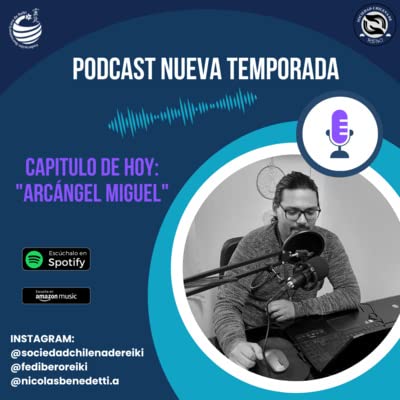 Arc&aacute;ngel Miguel capitulo 2 segunda temporada Podcast Por  arte de portada