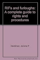 RIFs and furloughs: A complete guide to rights and procedures 0962798312 Book Cover