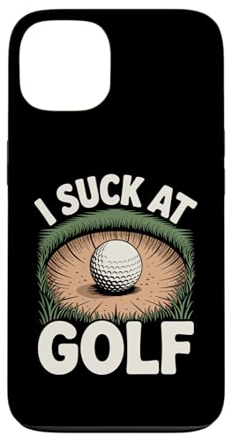 I Suck At Golf Joke ʔSt s Ȓj St X}zP[X iPhone 13 p