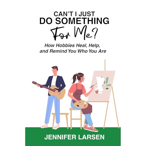 Can't I Just Do Something For Me? Audiolibro Por Jennifer Larsen arte de portada