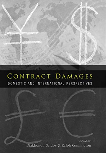 Contract Damages: Domestic and International Perspectives (English Edition)