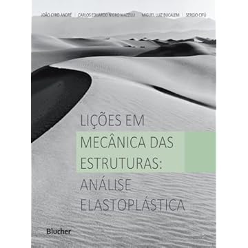 Capa do livro Lições em Mecânica das Estruturas: Análise Elastoplástica (Volume 2)