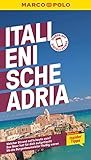 MARCO POLO Reiseführer Italienische Adria: Reisen mit Insider-Tipps. Inklusive kostenloser Touren-App