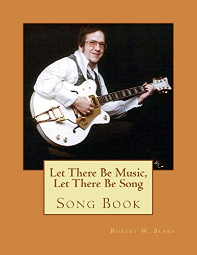 Let There Be Music, Let There Be Song: Song Book