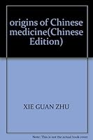 origins of Chinese medicine 7533522540 Book Cover