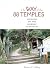 The Way of the 88 Temples: Journeys on the Shikoku Pilgrimage