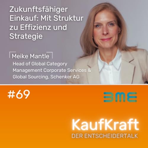Zukunftsf&auml;higer Einkauf: Mit Struktur zu Effizienz und Strategie