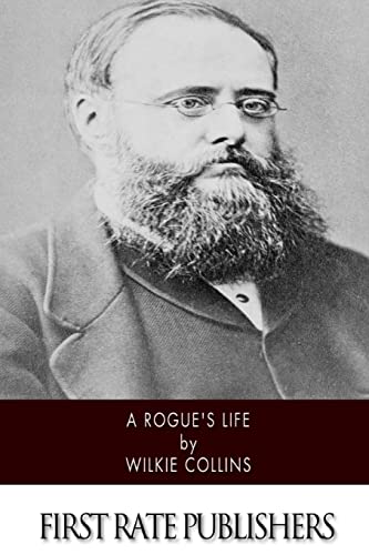 A Rogue's Life 1518766498 Book Cover